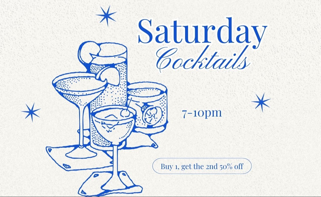 Cocktail Hour - Saturday